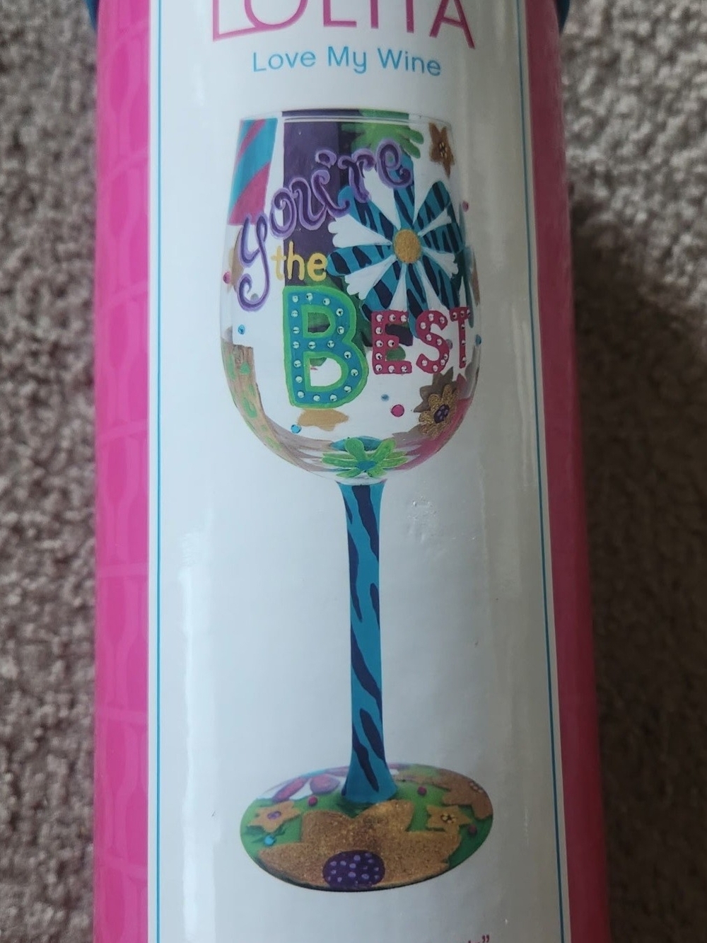 Lolita Multicolor "You're the Best" Decorative Wine Glass - Pink Accents